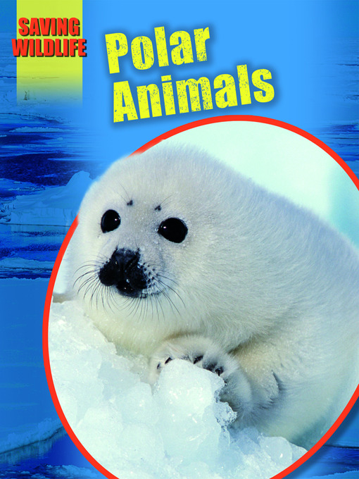 Title details for Polar Animals by Sonya Newland - Wait list